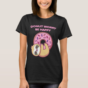 Camiseta Bonita Rosquinha De Lama Preocupada Seja Feliz Eng