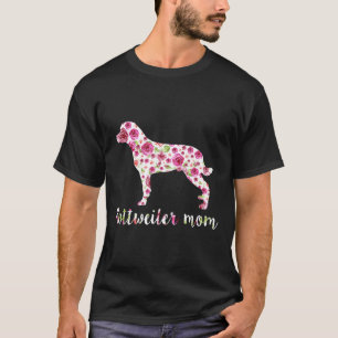 Camiseta Bonita Rottweiler Mãe Rosa Flor Mães Florais Da
