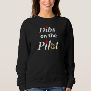 Camiseta Bonita tipografia "Dibs on the Pilot", engraçada