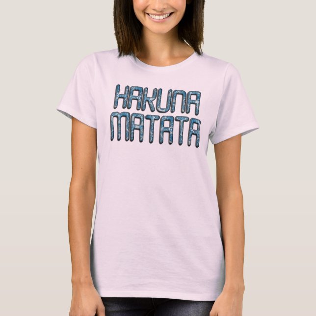 Camiseta Bonitas e Bonitas Meninas HakunaMatata Texto Desig (Frente)