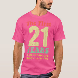 Camiseta bonitinho os primeiros 21 anos da infância são sem