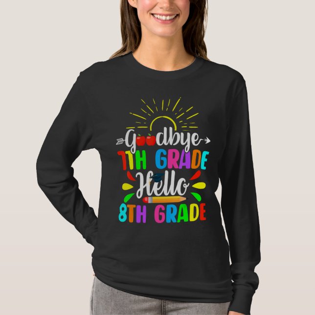 Camiseta Bonito 7 de Adeus Grau Alô 8º Grau Último Dia de (Frente)