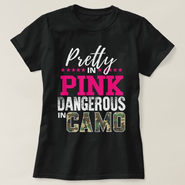 Camiseta Bonito A Rosa Perigoso Na Garota Caçadora De Camo (Frente do Design)