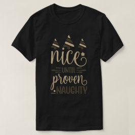 Camiseta BONITO ATÉ COMPROVAR BONITO presente de natal engr