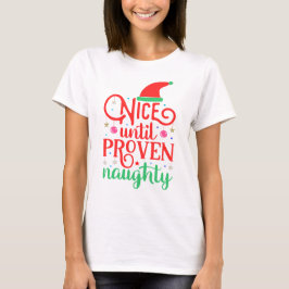 Camiseta Bonito até o Natal Malvado Comprovado