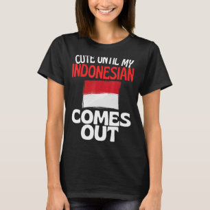 Camiseta Bonito até que meu indonésio saia da Indonésia
