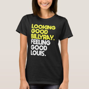 Camiseta Bonito Billy Ray Sentindo Bem Louis