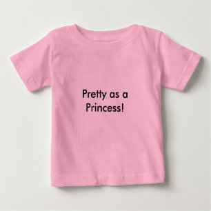 Camiseta Bonito como o "Bebê da Princesa".