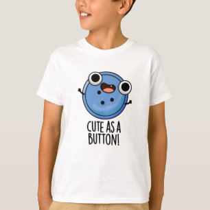 Camiseta Bonito Como Um Botão Engraçado De Costura