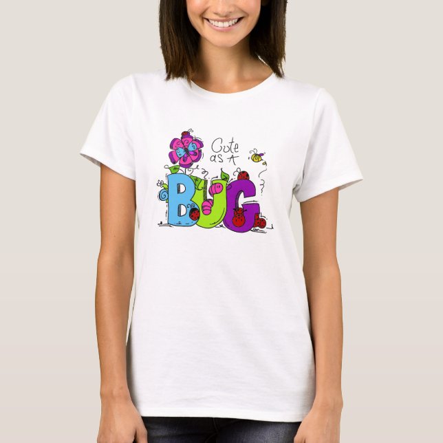 Camiseta Bonito como um inseto (Frente)