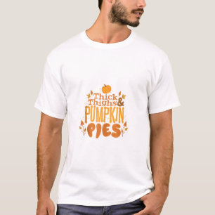 Camiseta Bonito Dia de Ação de Graças Coxas espessas e abób