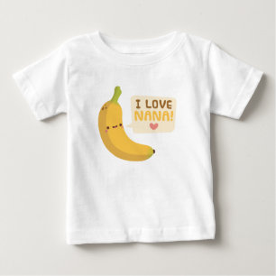 Camiseta Bonito Eu Amo Nana Vovó Banana Trocadilho