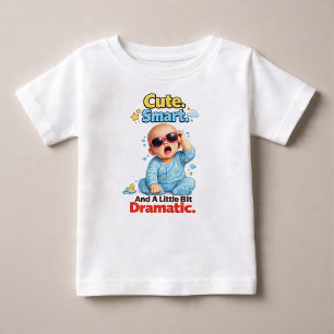 Camiseta Bonito. Inteligente. E Um Pouco Dramático