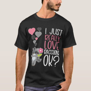 Camiseta Bonito Lover Raccoon Eu Adoro Raccoons OK