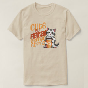 Camiseta Bonito Mas Feral Antes Do Café