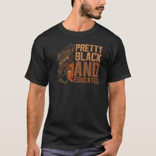 Camiseta Bonito Negra E Educada Mulher Negra História Mon