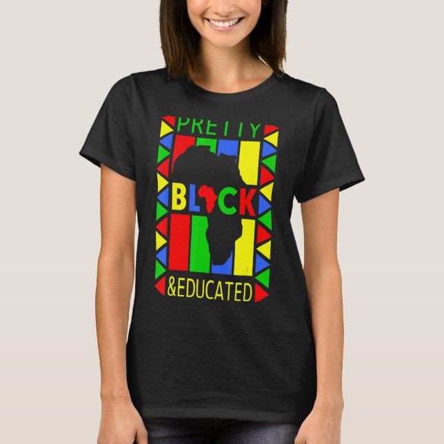 Camiseta Bonito negro bonito e educado História negra mês (Frente)