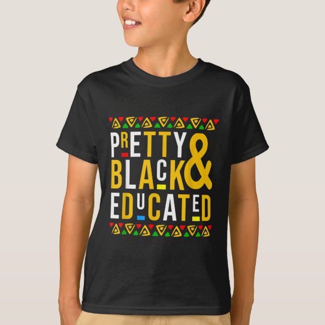 Camiseta Bonito negro e educado História negra mês (Frente)
