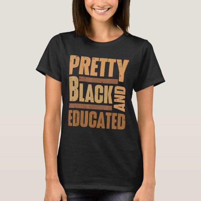 Camiseta Bonito negro e educado História negra mês BLM (Frente)