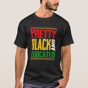 Camiseta Bonito Negro E Educado Mês da História Negra