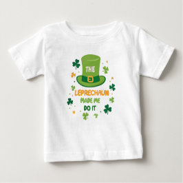 Camiseta Bonito O Leprechaun me fez fazer Dia de São Patríc