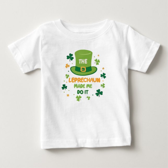 Camiseta Bonito O Leprechaun me fez fazer Dia de São Patríc (Frente)