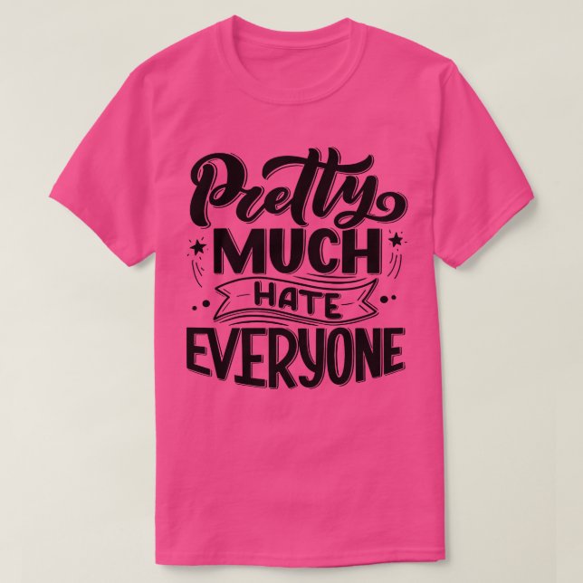 Camiseta Bonito ódio a todos 2 (Frente do Design)