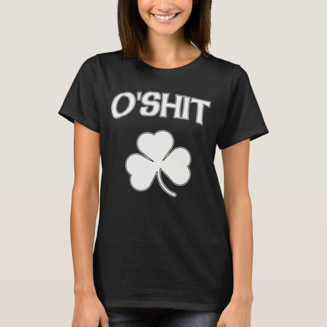 Camiseta Bonito O'Merda Rua irlandesa Engraçada de Patrick (Frente)