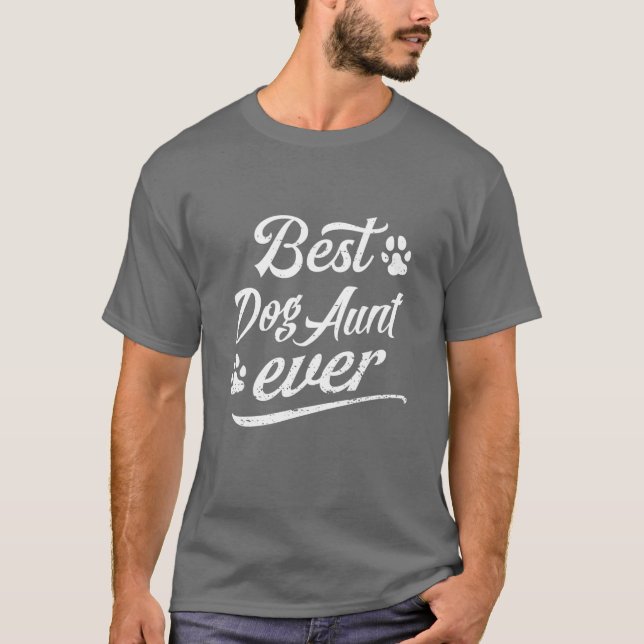 Camiseta Bonito presente, melhor tia de cachorro, toa de pe (Frente)