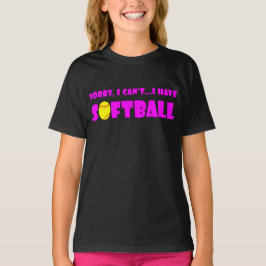Camiseta Bonito rosa "Desculpe não posso... tenho softball"