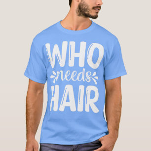 Camiseta Bonitos Presentes Que Precisam De Cabelo
