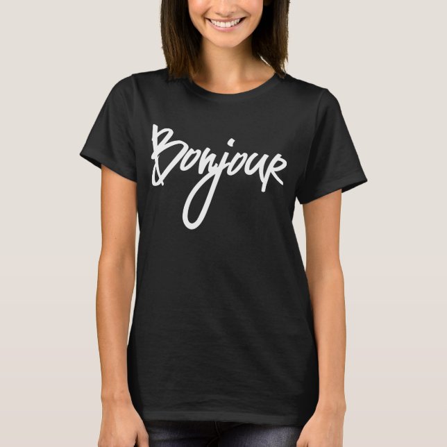 Camiseta Bonjour Script (Branco) para Amantes da França (Frente)