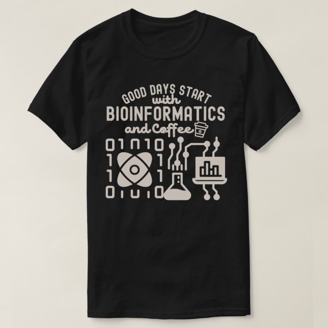 Camiseta Bons dias começam com bioinformática e café (Frente do Design)