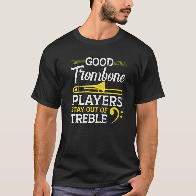 Camiseta Bons Tocadores de Trombone Ficam Fora da Música de (Frente)