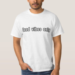 Camiseta Bons vibos apenas