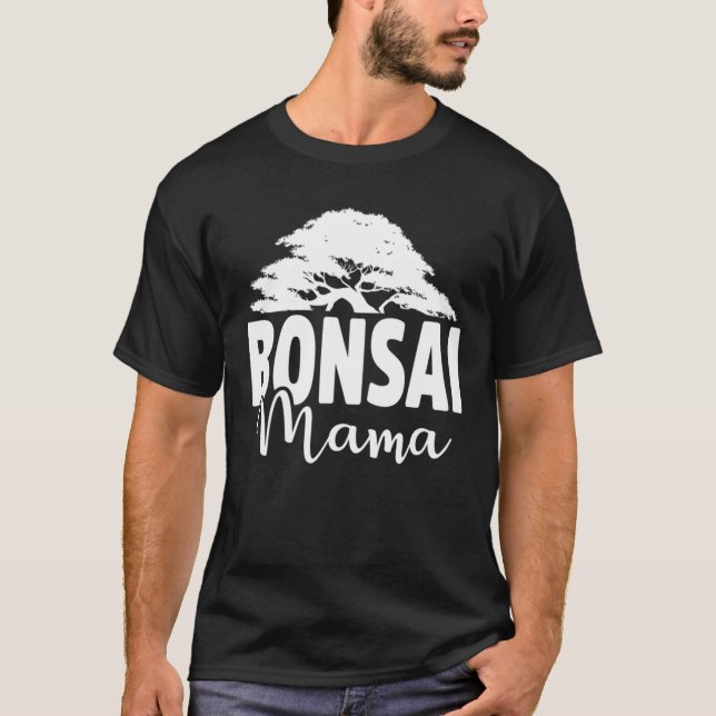Camiseta Bonsai Mama Funny Bonsai Tree Plant Lover Mama Gar (Frente)