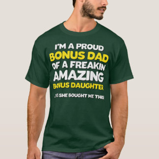 Camiseta Bonus Engraçado Pai Dia dos Pais Dando Stepfilha S