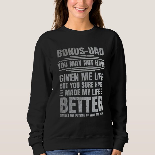 Camiseta Bonus Father Thanks for Putting up With My Mom Dad (Frente)