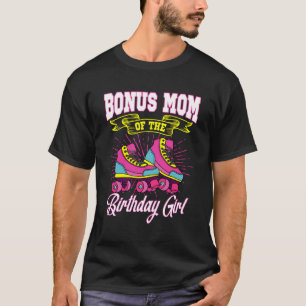 Camiseta Bonus Mãe Do Aniversário Rapariga Skates Do Aniver