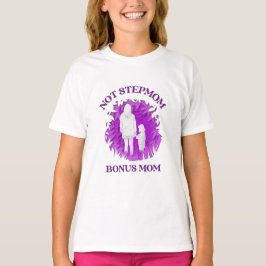 Camiseta Bonus Mãe | Presente de Dia de as mães Stepman