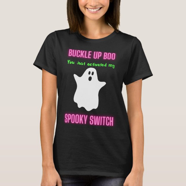 Camiseta Boo de Encerramento Você Acendeu Meu Switch Spooky (Frente)
