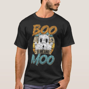 Camiseta Boo Quero Dizer Moo Vacas Vaca Fantasma Halloween