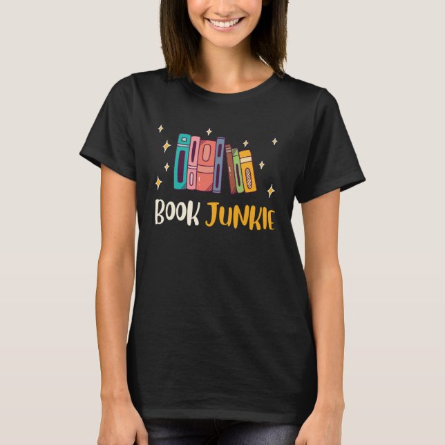 Camiseta Book  Book Junkie Reading  And Bookworms  1 (Frente)