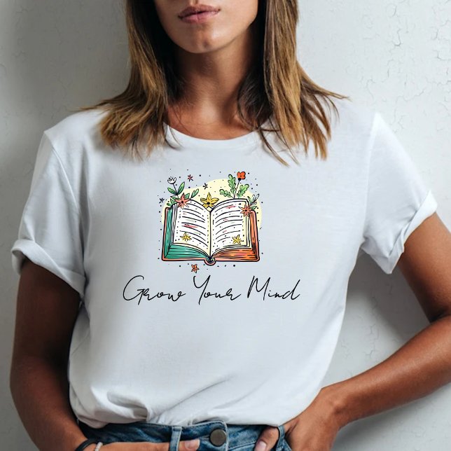 Camiseta Book With Flowers Grow Your Mind Positive  (Criador carregado)