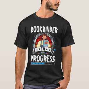 Camiseta Bookbinder Em Andamento Estudante