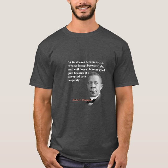 Camiseta Booker T. Citação De Washington Sobre A Verdade, C (Frente)