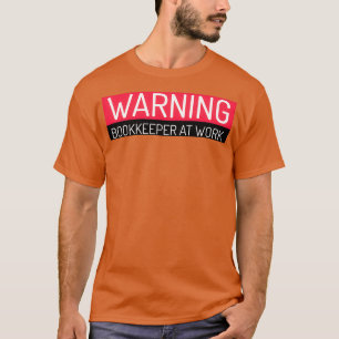 Camiseta Bookkeeper no Trabalho