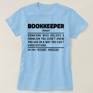 Camiseta Bookkeeper Noun Tax Preparação do Imposto Engraçad