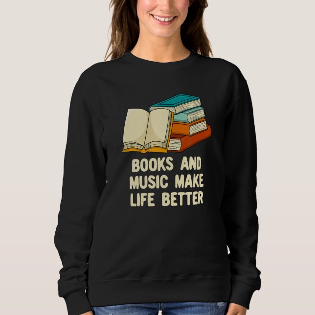 Camiseta Books and Music Make Life Better Bookworm Musician (Frente)