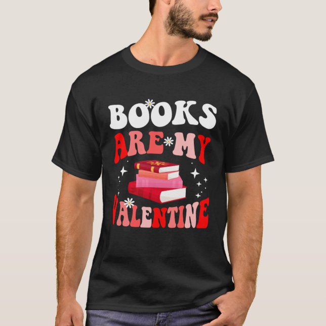 Camiseta Books Are My Valentine Heart Valentines Day  Libra (Frente)